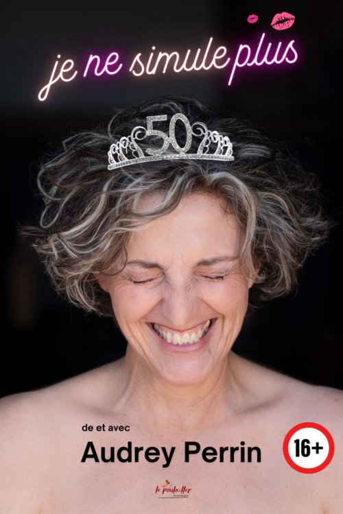 "Je ne simule plus" d'Audrey Perrin