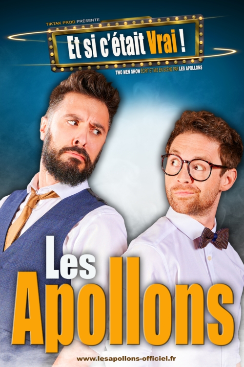 "Et si c'était vrai" Les Apollons