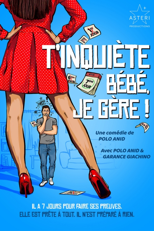 T'inquiète Bébé, je gère !